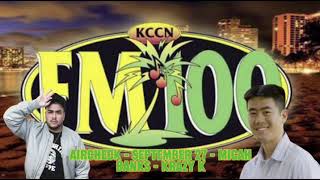 KCCN FM100 - Sep 27 2025 - Radio Aircheck (Top of the hour)