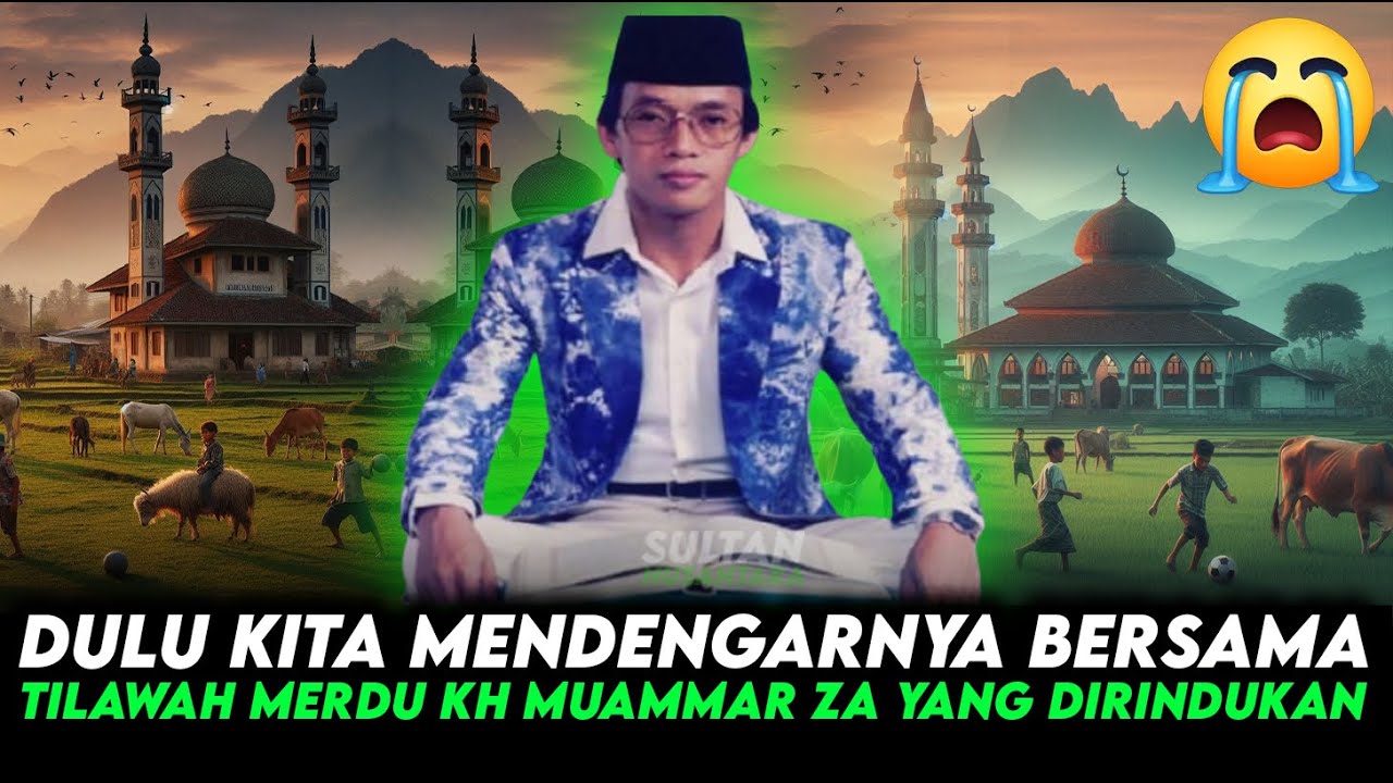 Suara Ini Pernah Menenangkan Hati Kita… Tilawah KH Muammar ZA yang Tak Terlupakan