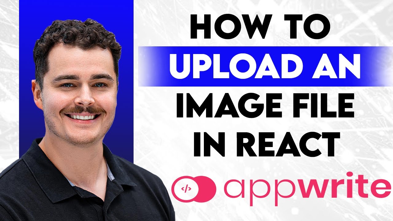 How To Upload An Image File In React To An Appwrite Storage Bucket [2026 Guide]
