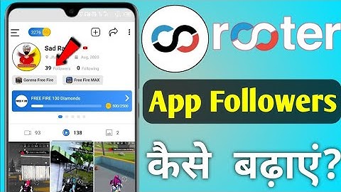 Rooter app par follower Kaise badhaye | Rooter app par follower increase kaise kare | Rooter app