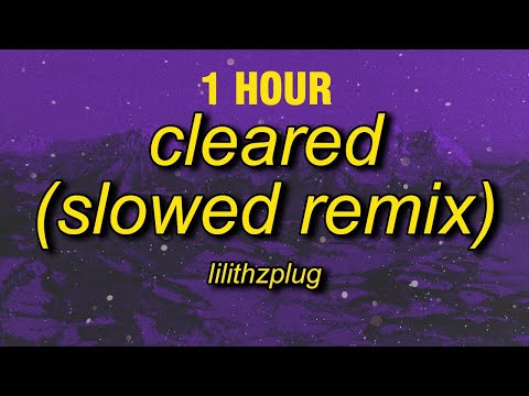 1 HOUR Lilithzplug Cleared Remix Slowed Lyrics F It Let S Go Take It Real Slow 
