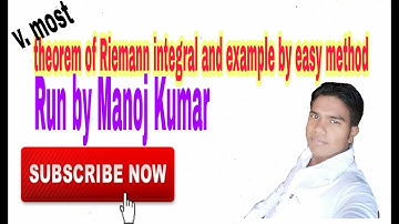Theorem of Riemann integral and example part 4