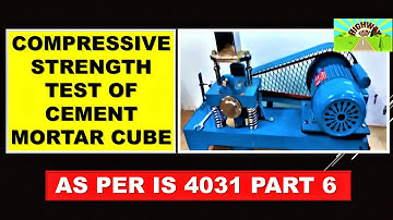 COMPRESSIVE STRENGTH TEST OF CEMENT MORTAR CUBE AS PER IS 4031 PART 6