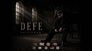 Defe - Anlatamam (Official Music Video)