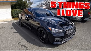 5 THINGS I LOVE ABOUT MY INFINITI Q50!