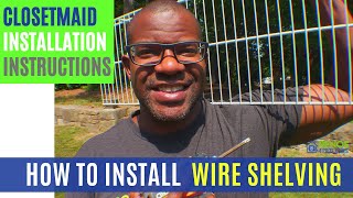 How to Install Wire Shelving