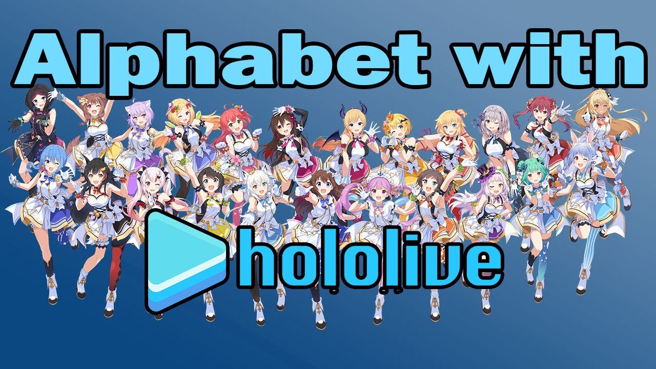 Learn The Alphabet with HOLOLIVE