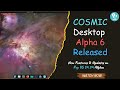 COSMIC Desktop Alpha 6 Released | New Features & Updates on Pop OS 24.04 Alpha