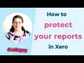 Xero Lock Dates (The One Setting That Protects Your Reports)