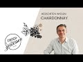 Online Wein Kurs: Diese Rebsorten müssen sie kennen - Chardonnay