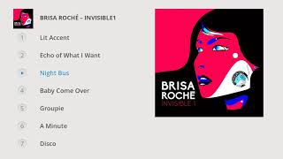 Brisa Roché - Invisible1 (Full album)