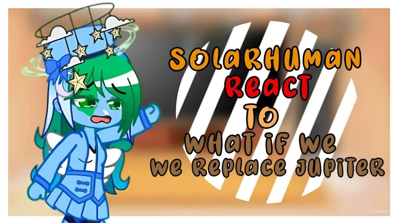 Реакция солнечного человека на то, что если мы заменим Юпитер, часть 1/3