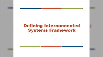 Interconnected Systems Framework (ISF) 101 - An Introduction