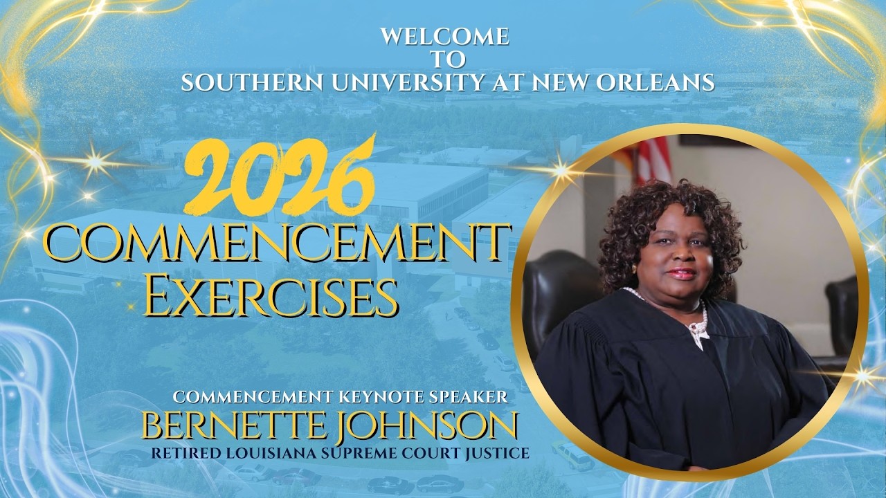 Southern University At New Orleans Spring Commencement 2026