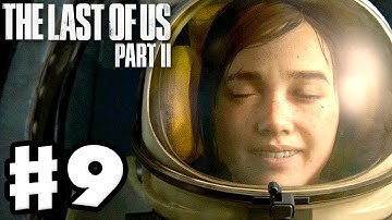 The Last of Us 2 - Gameplay Walkthrough Part 9 - Dinosaur and Space Museum! (PS4 Pro)