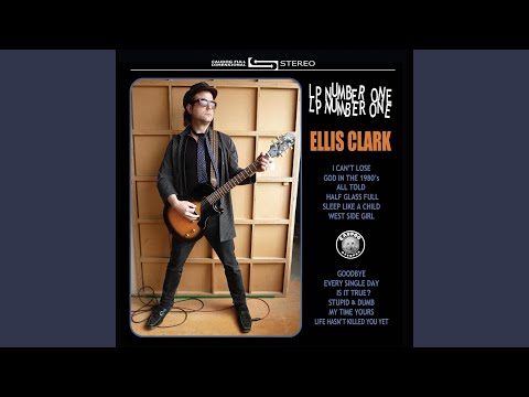 Ellis Clark — Every Single Day