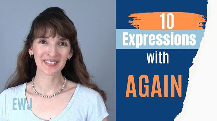 10 Expressions with "Again" - English Vocabulary w...