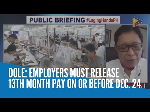 DOLE: Employers must release 13th month pay on or before Dec. 24