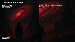 Sonryse - Floorburn (Extended Mix)