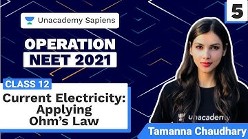Current Electricity: Applying Ohm’s Law L 5  | Class 12 | Operation NEET 2021