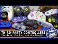 Third-Party Controllers - The Good, the Bad, and the Stupid / MY LIFE IN GAMING