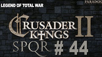 Crusader Kings 2: Ironman SPQR Achievement Challenge Part 44