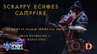 SE Campfire | Voice Recording II - HUGE News in Diablo Immortal Today screenshot 4