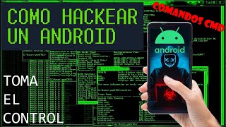 Hackeando Android: Control total a través de WiFi con ADB