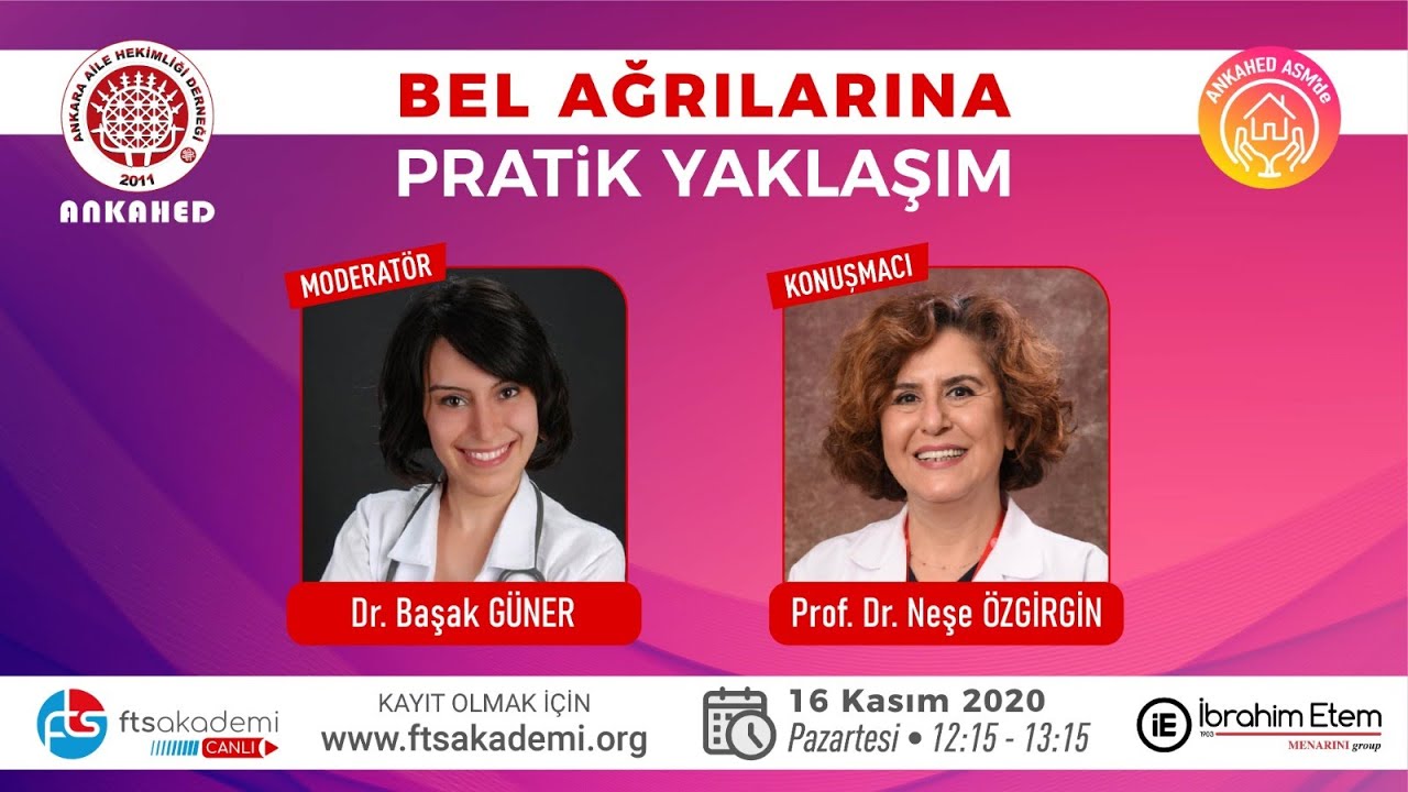 ANKAHED / Bel Ağrılarına Pratik Yaklaşım