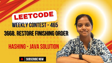 Leetcode | 3668  Restore Finishing Order  | Java | Hashing | Weekly Contest