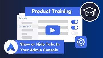 Show or Hide Tabs In Your Admin Console