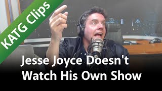 Jesse Joyce Doesn't Watch His Own Show - KATG Clips