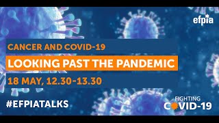 Cancer and COVID-19 | Looking Past the Pandemic: Cancer care for 2022 and Beyond