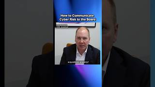 How to communicate cybersecurity risk to the board of directors