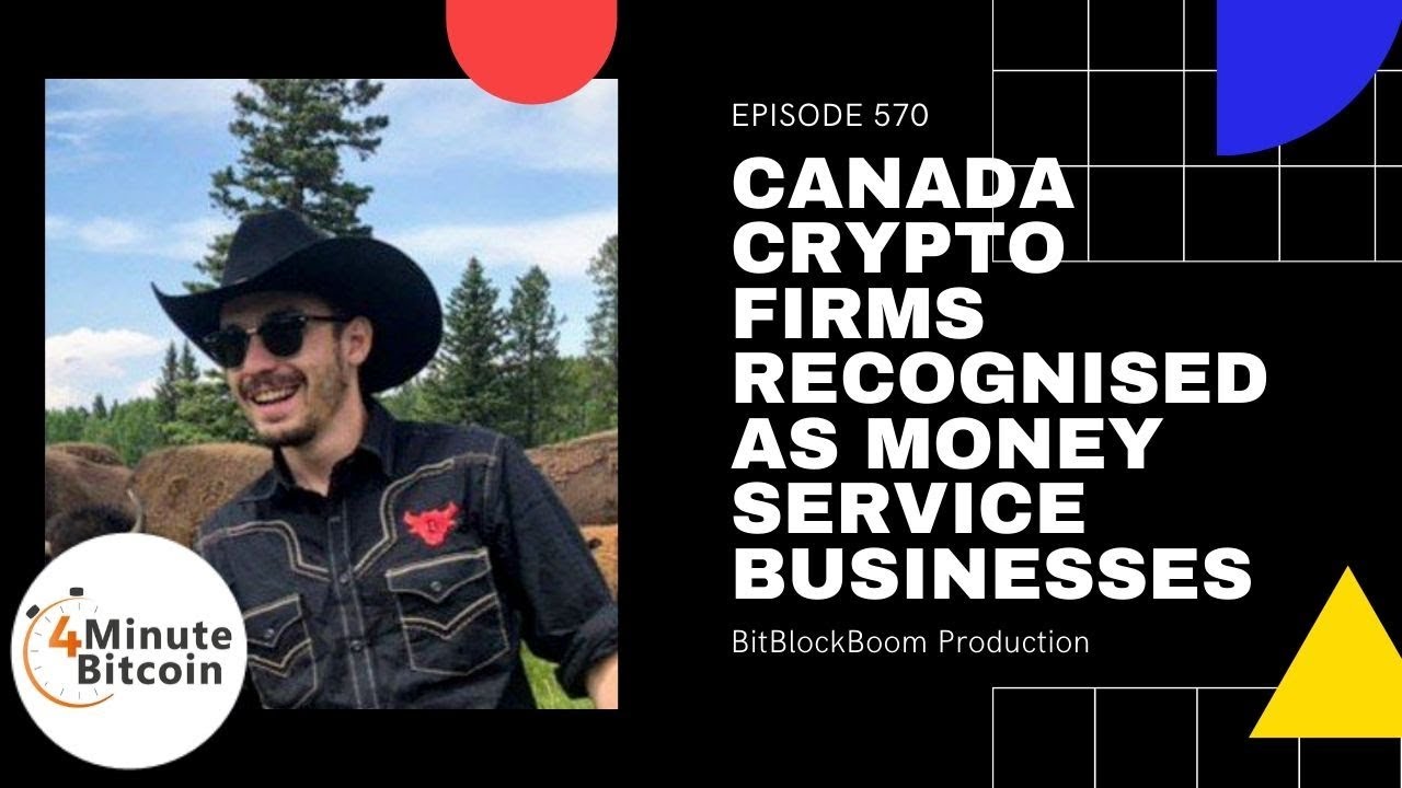 Canada’s Crypto Firms Now Recognised As Money Service Businesses - YouTube