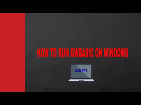 How to run gwbasic on windows