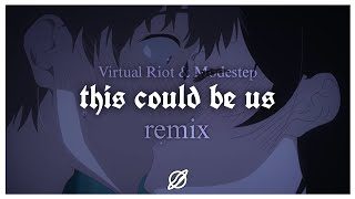 [Melodic Dubstep] Virtual Riot & Modestep - This Could Be Us (sodadust remix)