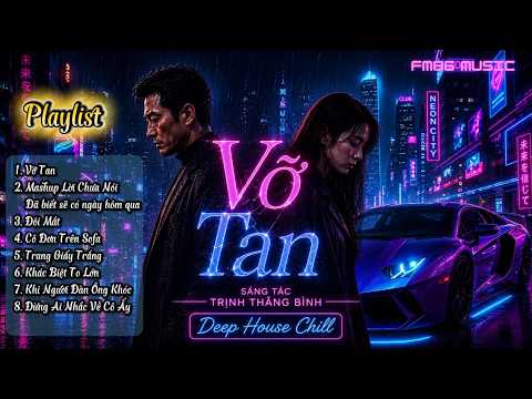 Tuyển tập nhạc Hoài Niệm 8x 9x (Vol1) | Deep Chill | Vỡ Tan,  Đôi Mắt, Lời Chưa Nói | Fm88 Music