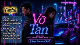 Tuyển tập nhạc Hoài Niệm 8x 9x | Deep Chill | Vỡ Tan,  Đôi Mắt, Lời Chưa Nói | Fm88 Music