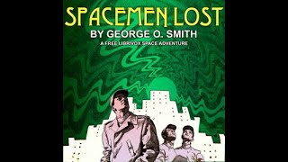 Spacemen Lostby George O. Smith
