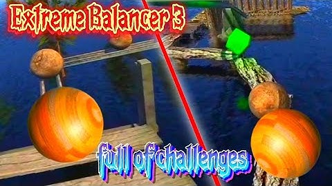 Extreme Balancer 3 All Level 4-6 Full Of Challenges💢 GamePlay Android iOS💥