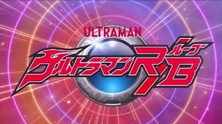 Ultraman R/B Episode 16 Subtitle Indonesia