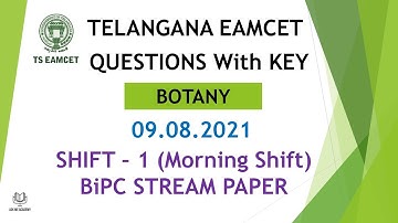 TS EAMCET 2021 BiPC Question paper Botany 9.8.2021 Shift 1 paper with key #TSEamcet2021 #TSEamcet