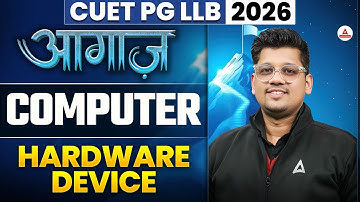 CUET PG LLB 2026 - Computer Language | Computer Hardware Device | Computer Class for CUET LLB 2026