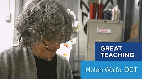 Great Teaching: Helen Wolfe, OCT