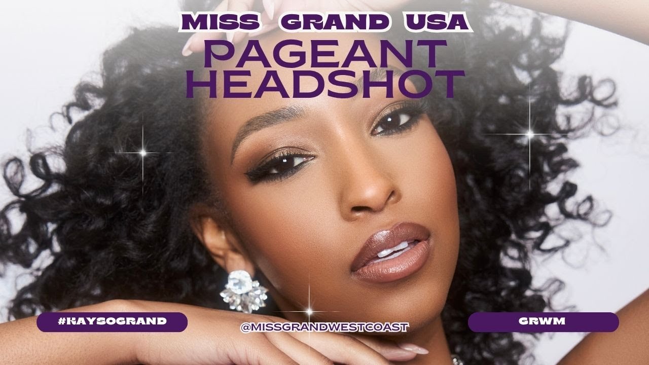 Miss Grand USA Headshot Prep | Pageant Glow-Up BTS + GRWM - YouTube