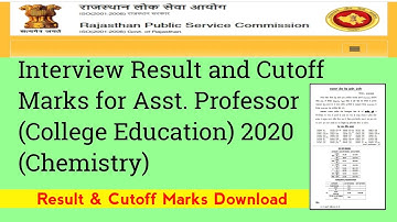 rpsc latest news today. RPSC Interview Result and Cutoff Marks for Asst. Professor 2020 (Chemistry)