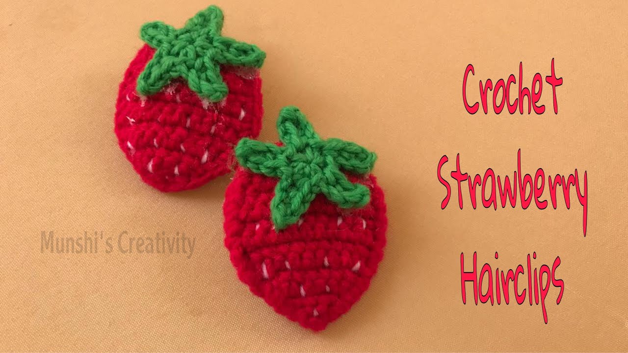 DIY Crochet Strawberry Hair Clips | Strawberry Applique Tutorial