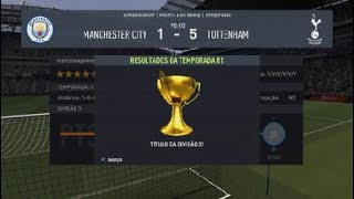 FIFA 22_Manchester City 1 x 5 Tottenham - Temporadas em 02/07/2023.