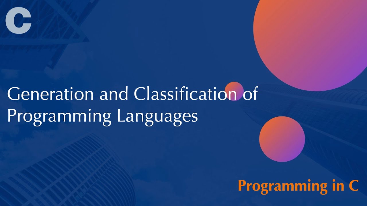 Generation and Classification of Programming Languages - YouTube